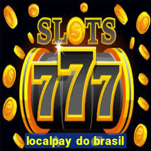 localpay do brasil